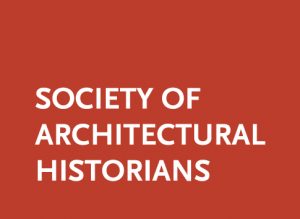 Society of Architectural Historians