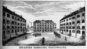 Infantry Barracks Gallowgate